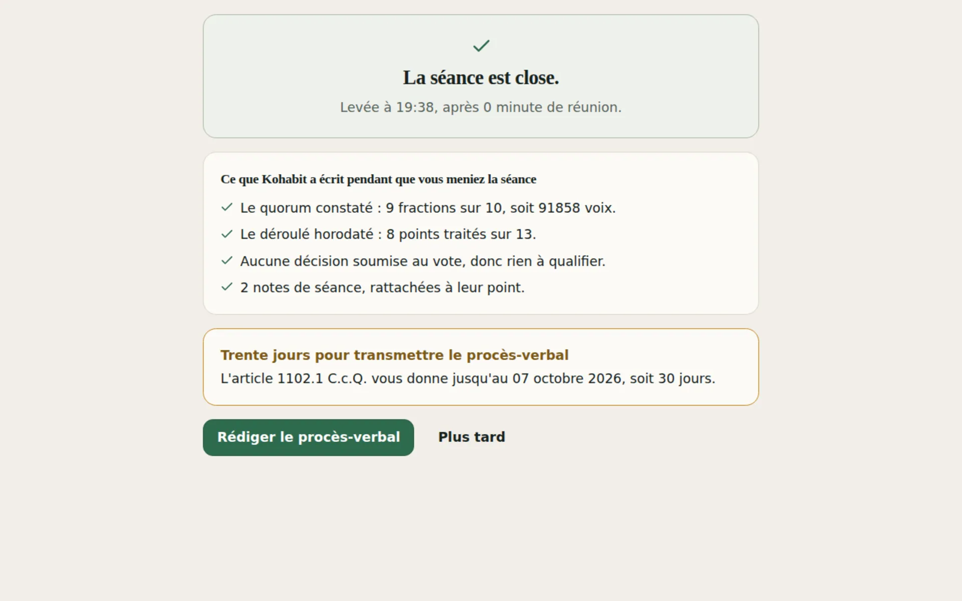 Écran de fin de séance : ce que Kohabit a consigné, et le délai pour transmettre le procès-verbal.